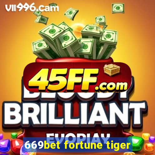 669bet fortune tiger